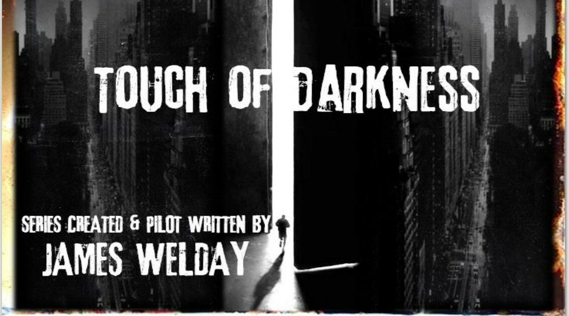 TOUCH OF DARKNESS 