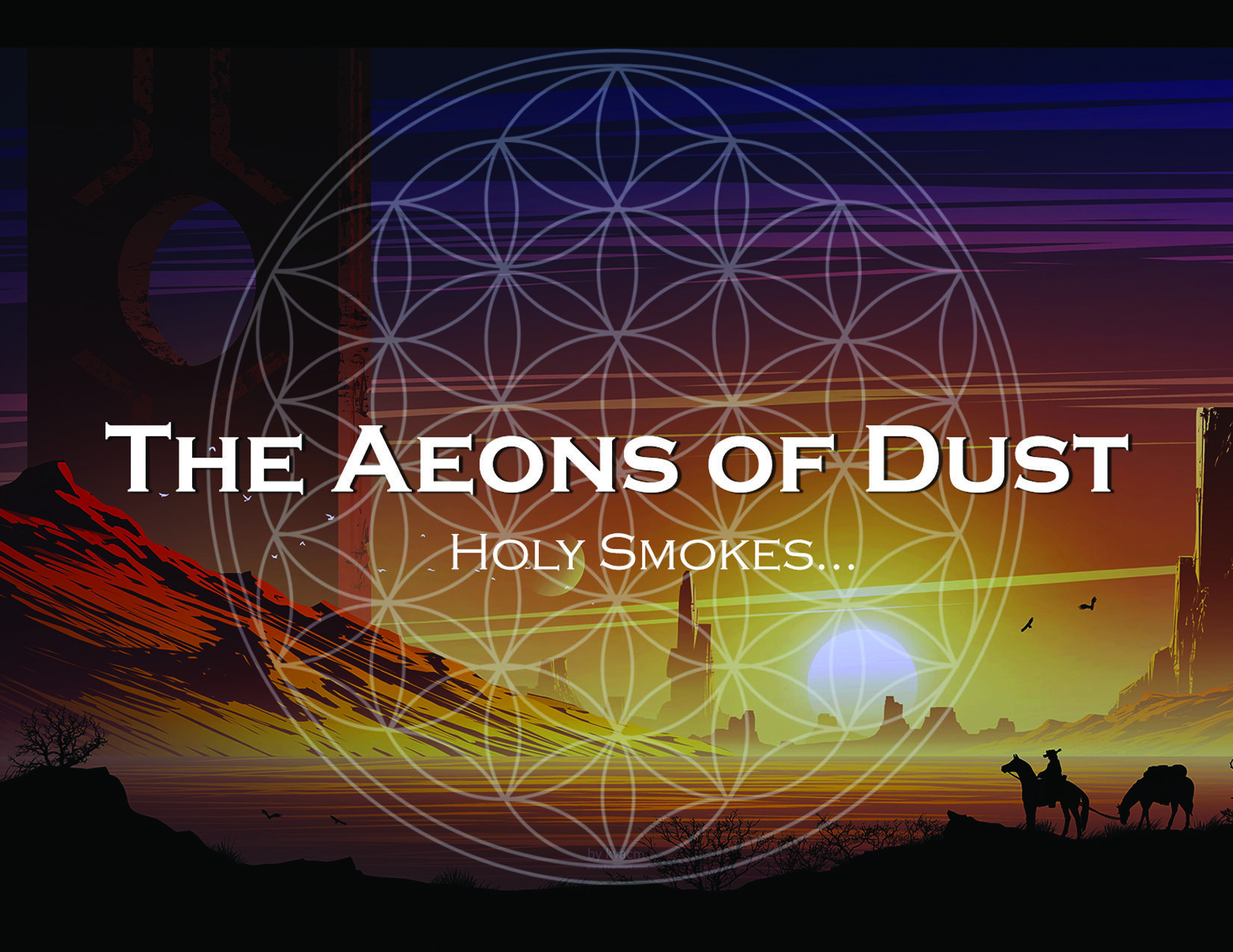 THE AEONS OF DUST