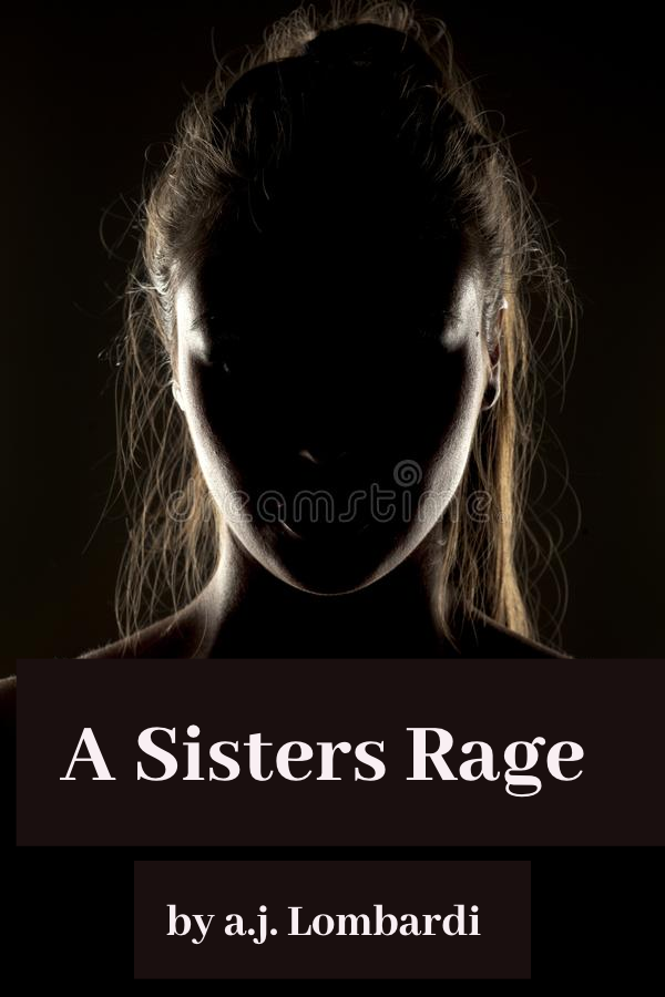 A SISTERS RAGE