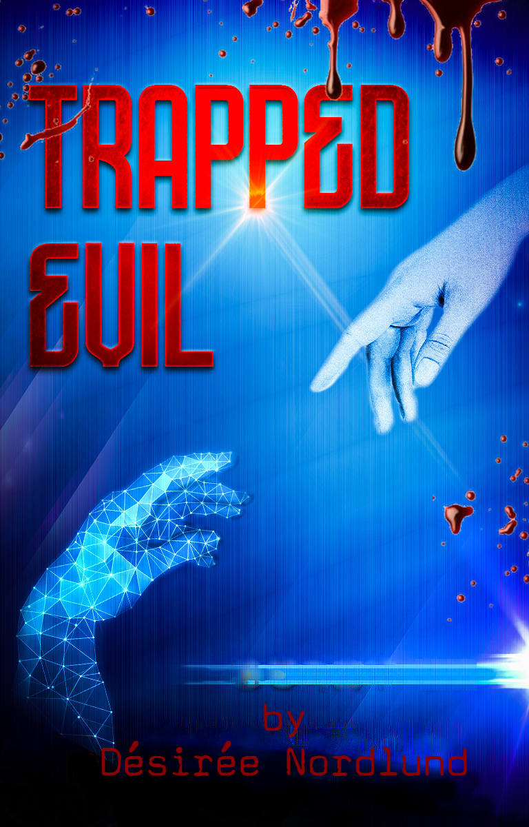 TRAPPED EVIL