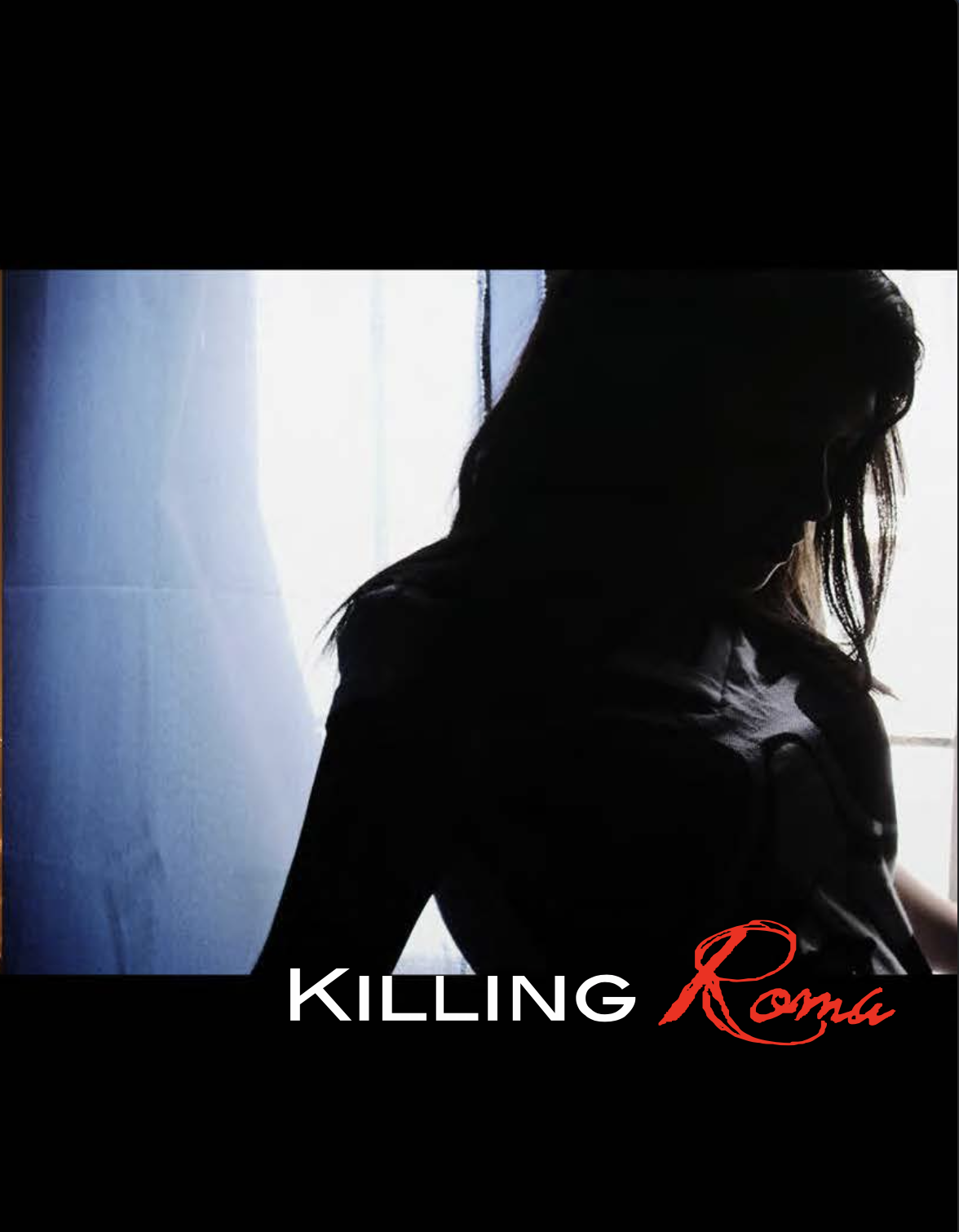 KILLING ROMA