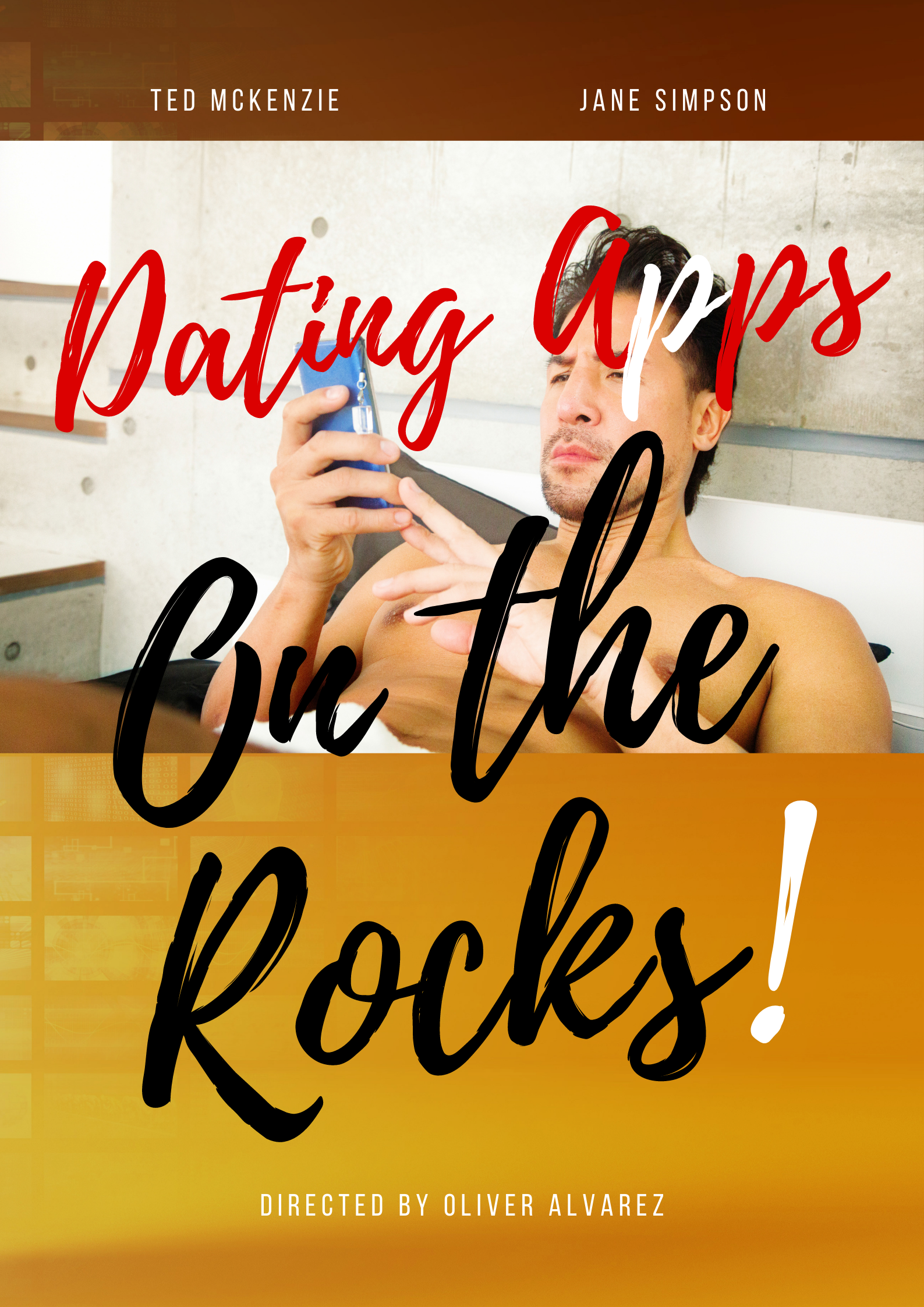DATING APPS - "ON THE ROCKS!"