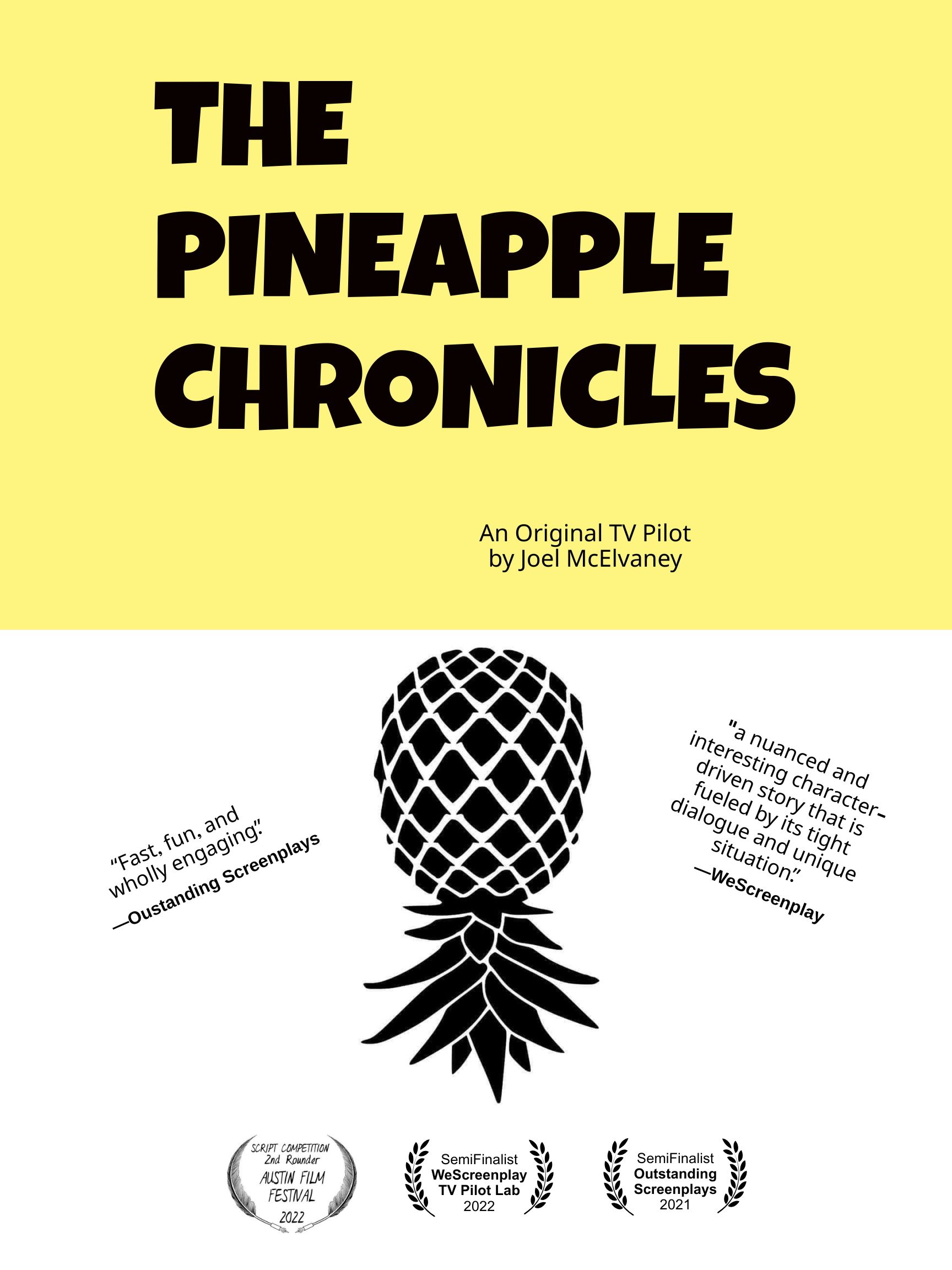 THE PINEAPPLE CHRONICLES