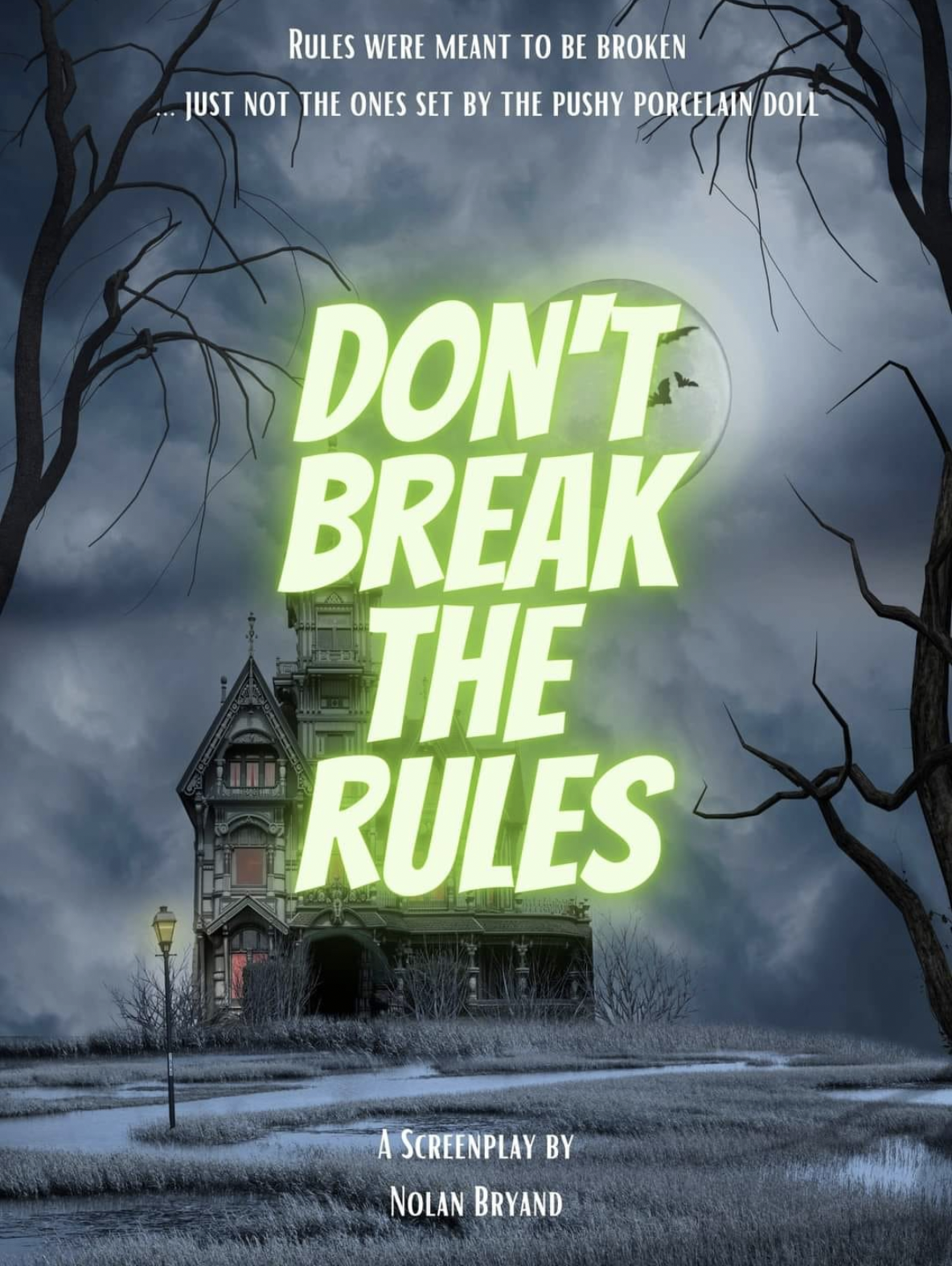 DON'T BREAK THE RULES