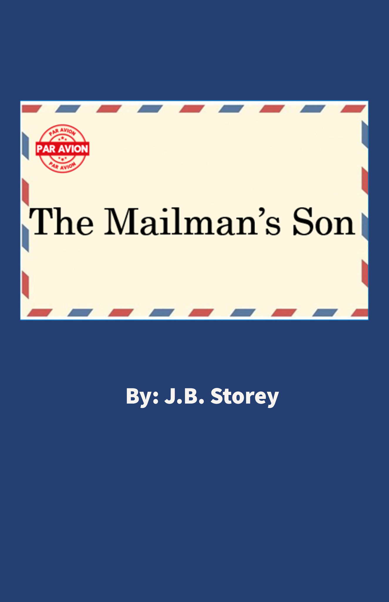 THE MAILMAN'S SON