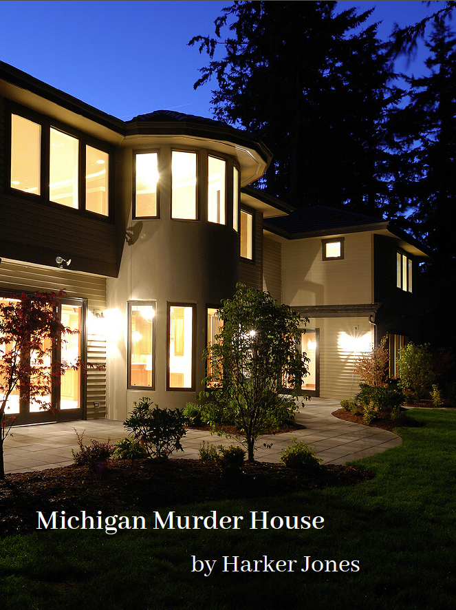 MICHIGAN MURDER HOUSE