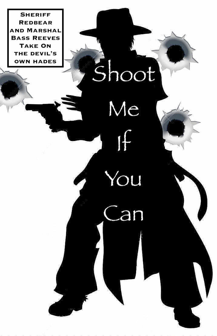 SHOOT ME IF YOU CAN