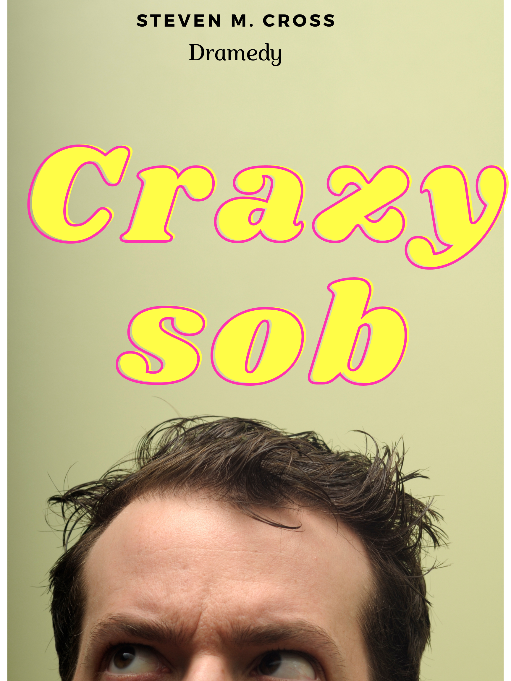 CRAZY S.O.B.