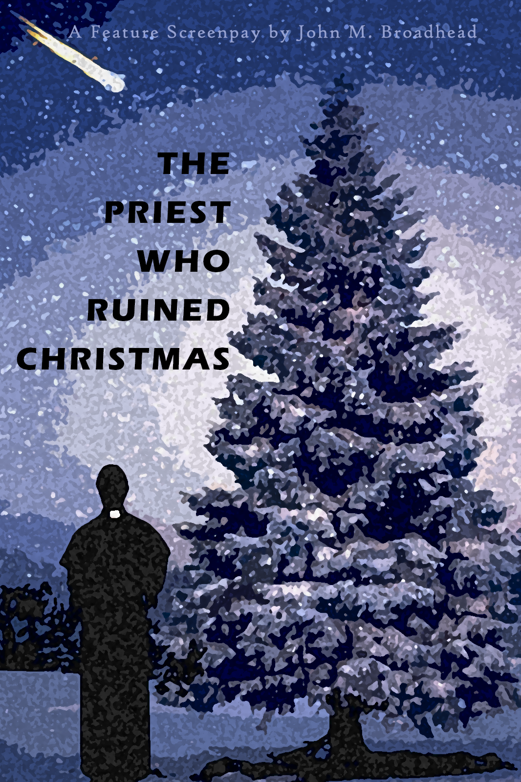 THE PRIEST WHO RUINED CHRISTMAS