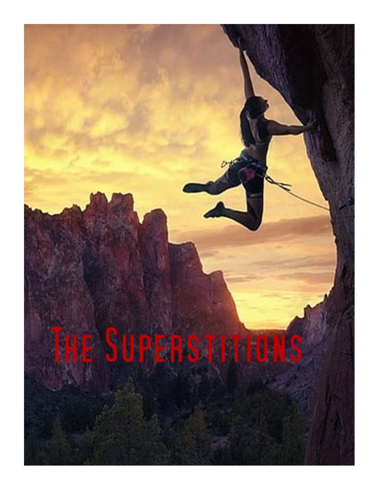 THE SUPERSTITIONS