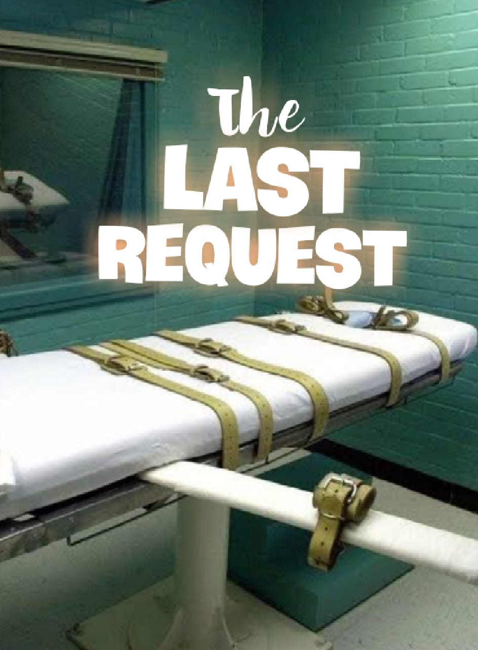 THE LAST REQUEST