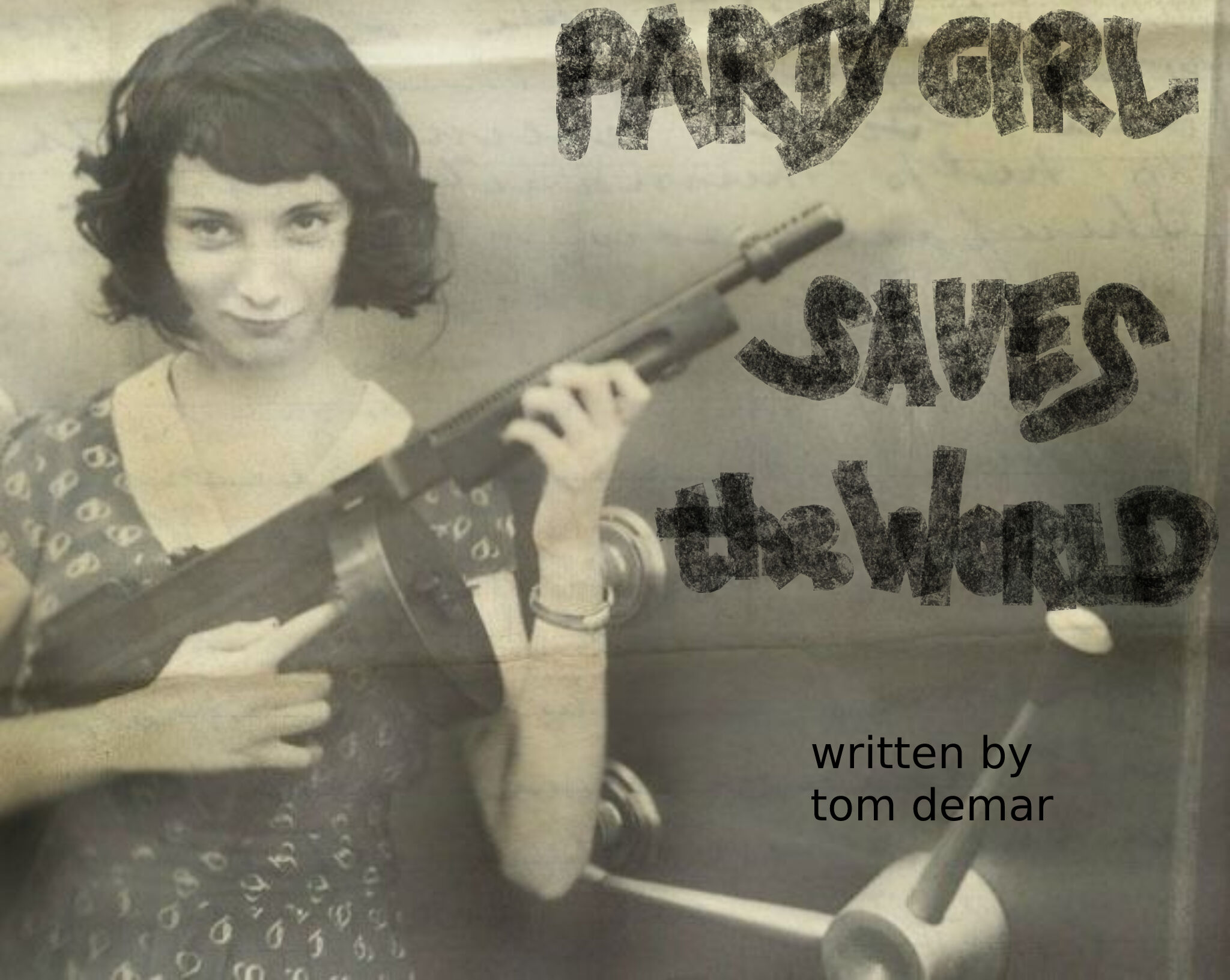 PARTY GIRL SAVES THE WORLD