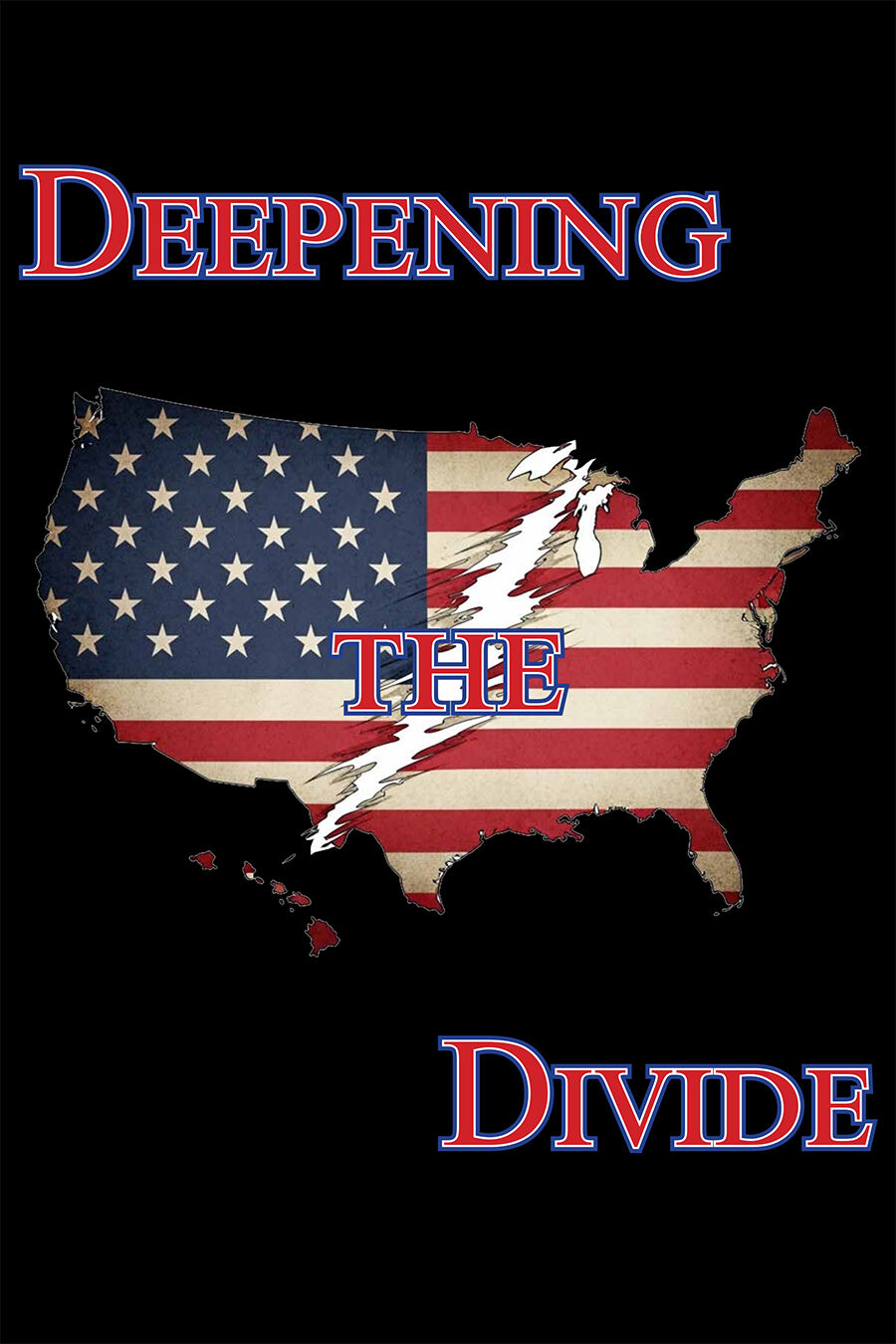 DEEPENING THE DIVIDE