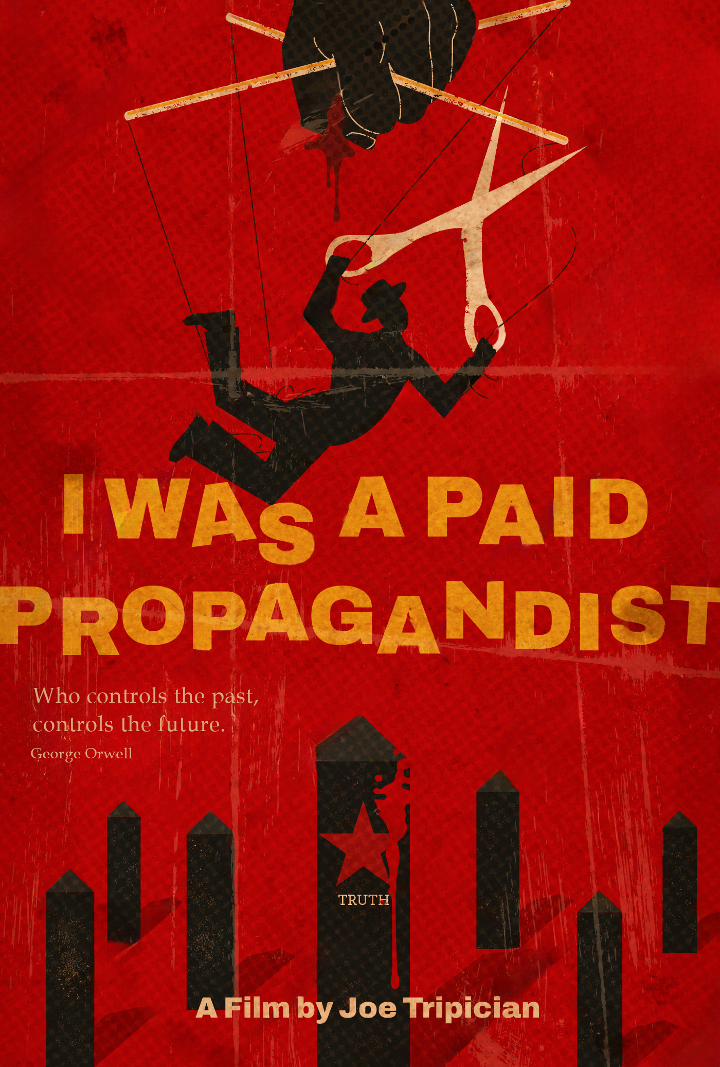 I WAS A PAID PROPAGANDIST