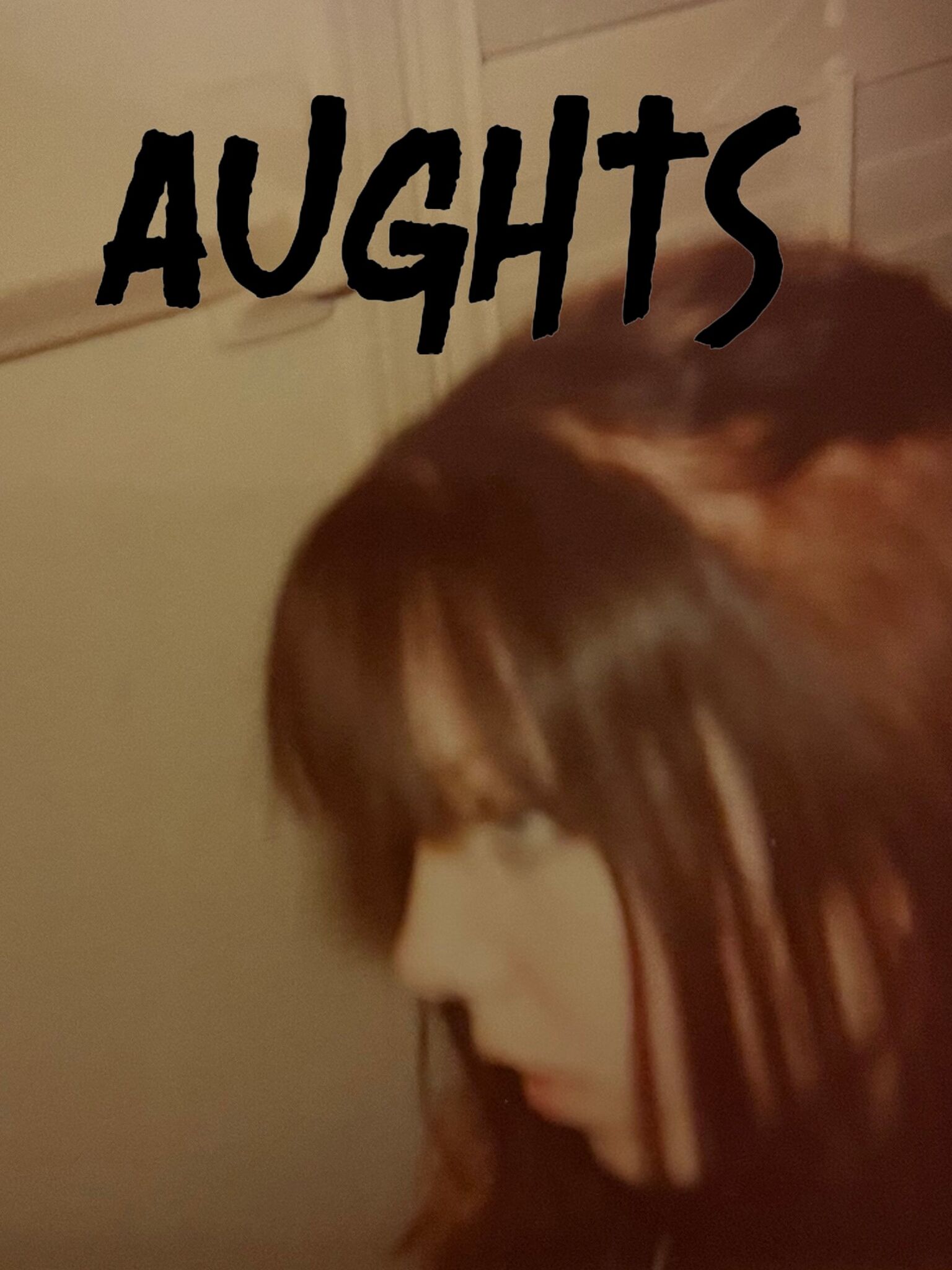 AUGHTS