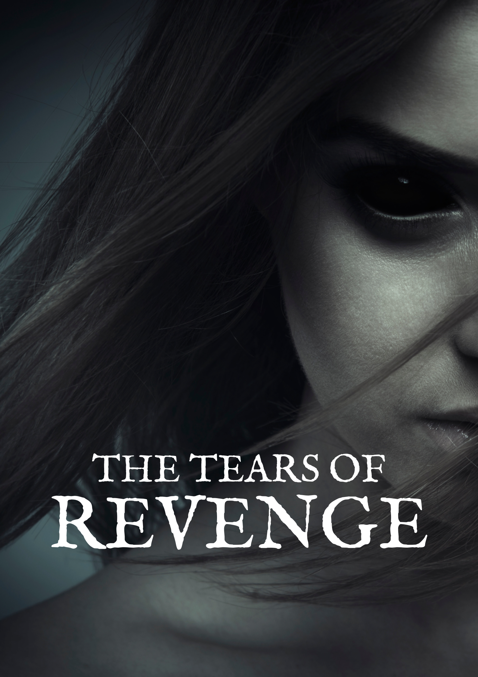 THE TEARS OF REVENGE