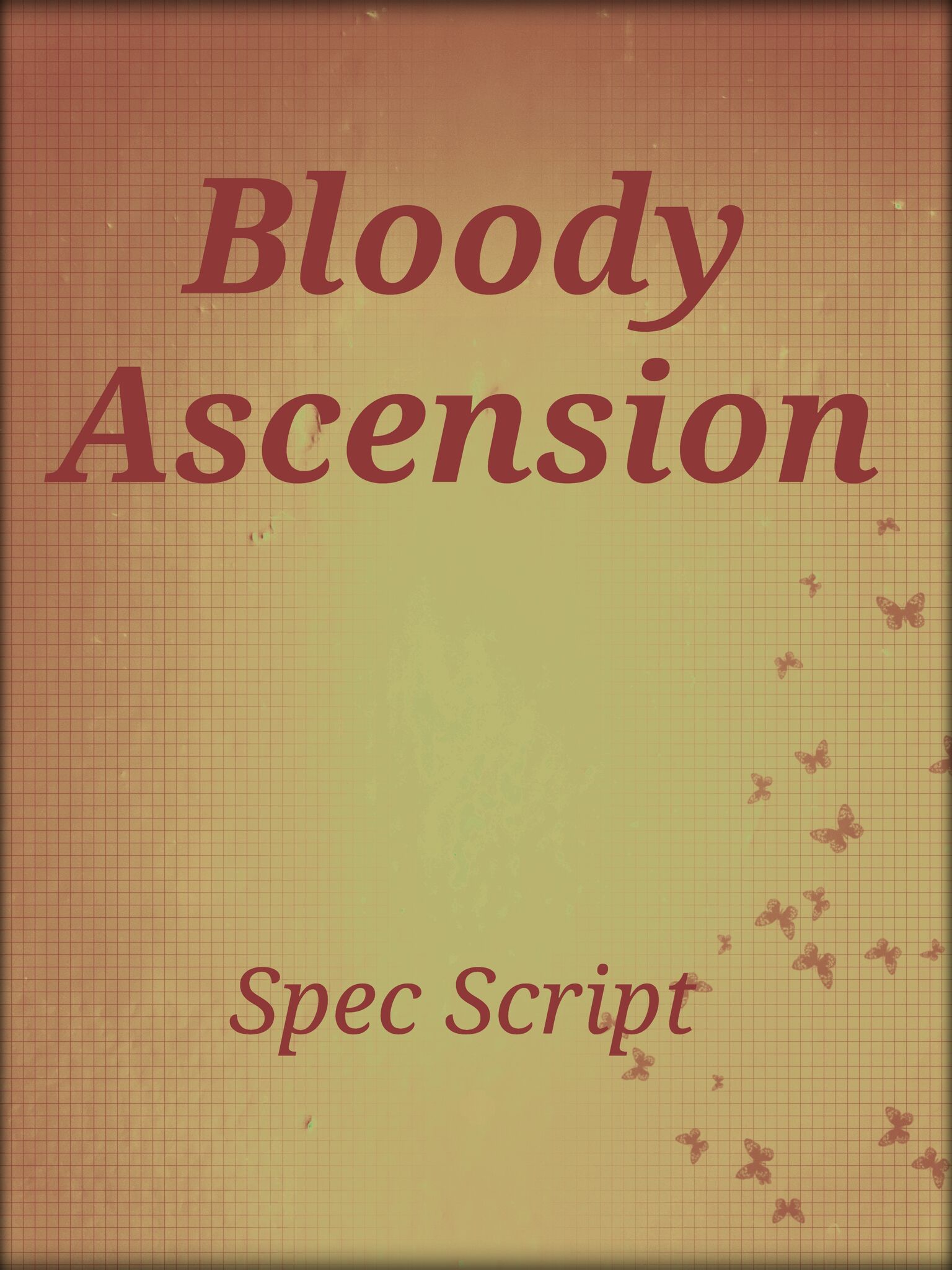 BLOODY ASCENSION