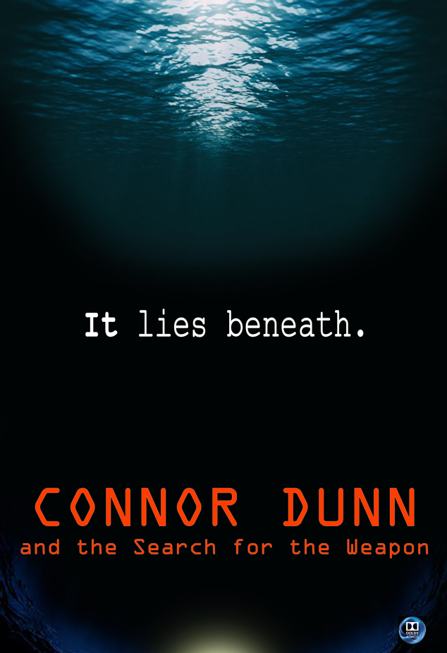 CONNOR DUNN AND THE SEARCH FOR THE WEAPON