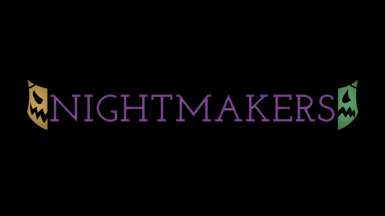 NIGHTMAKERS