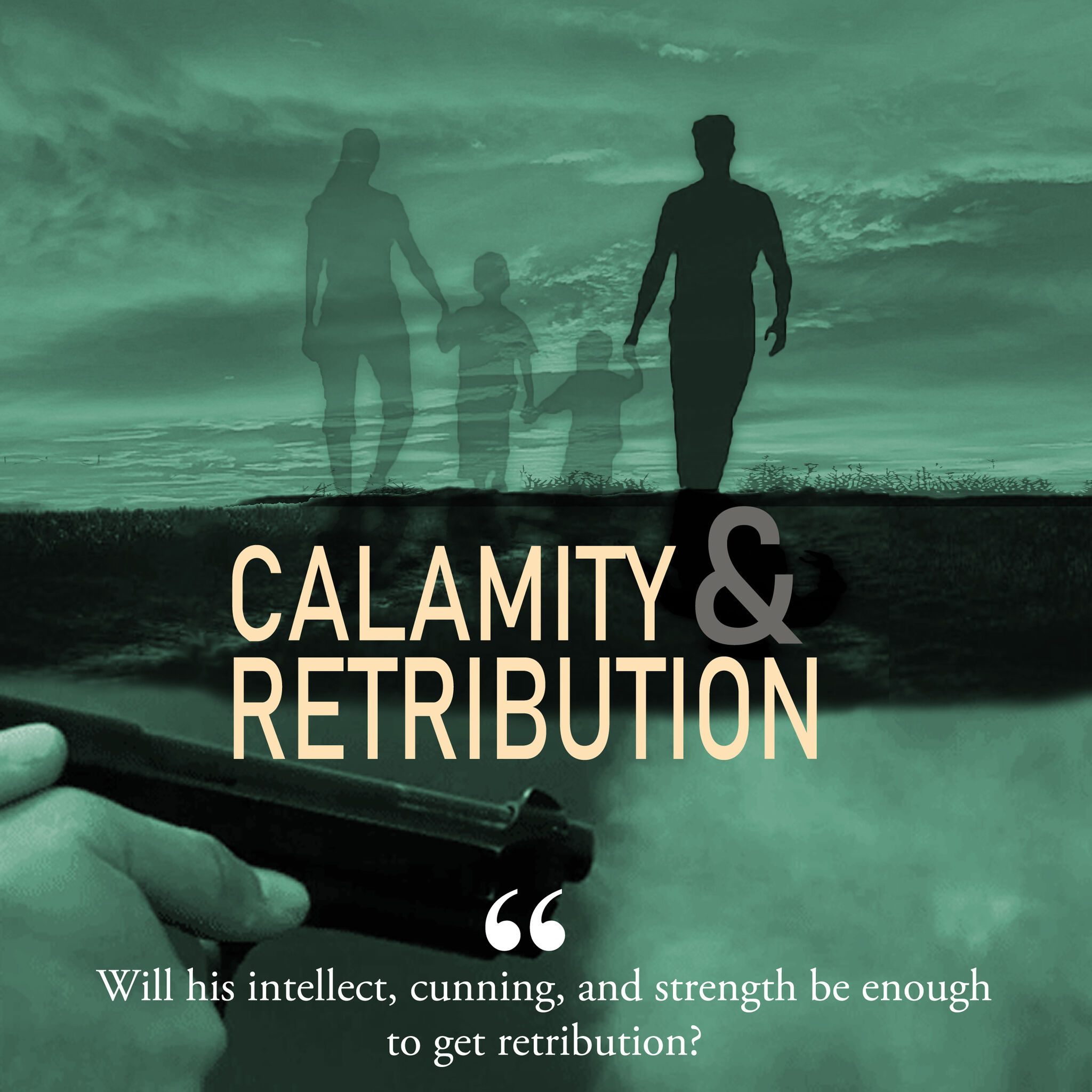 CALAMITY AND RETRIBUTION