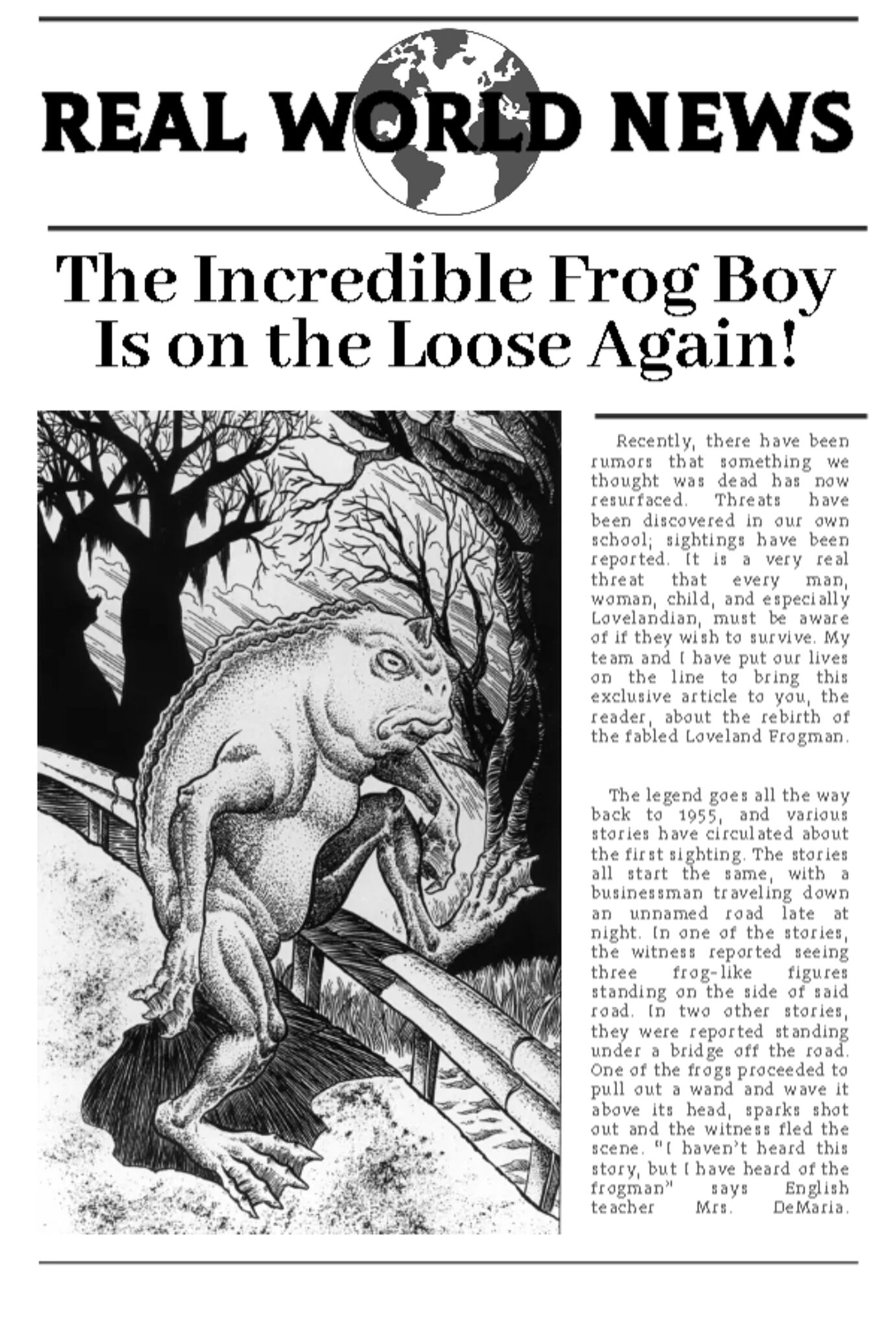 THE INCREDIBLE FROG BOY IS ON THE LOOSE AGAIN!