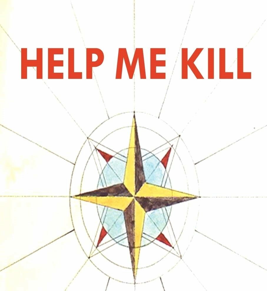 HELP ME KILL [R]