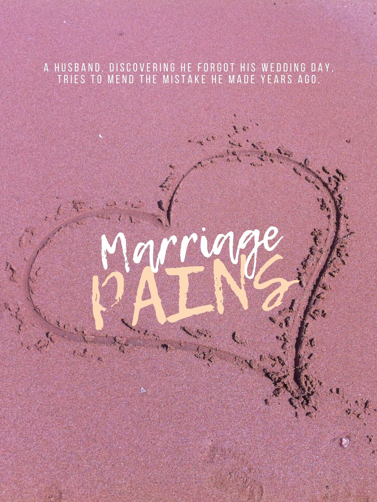 MARRIAGE PAINS
