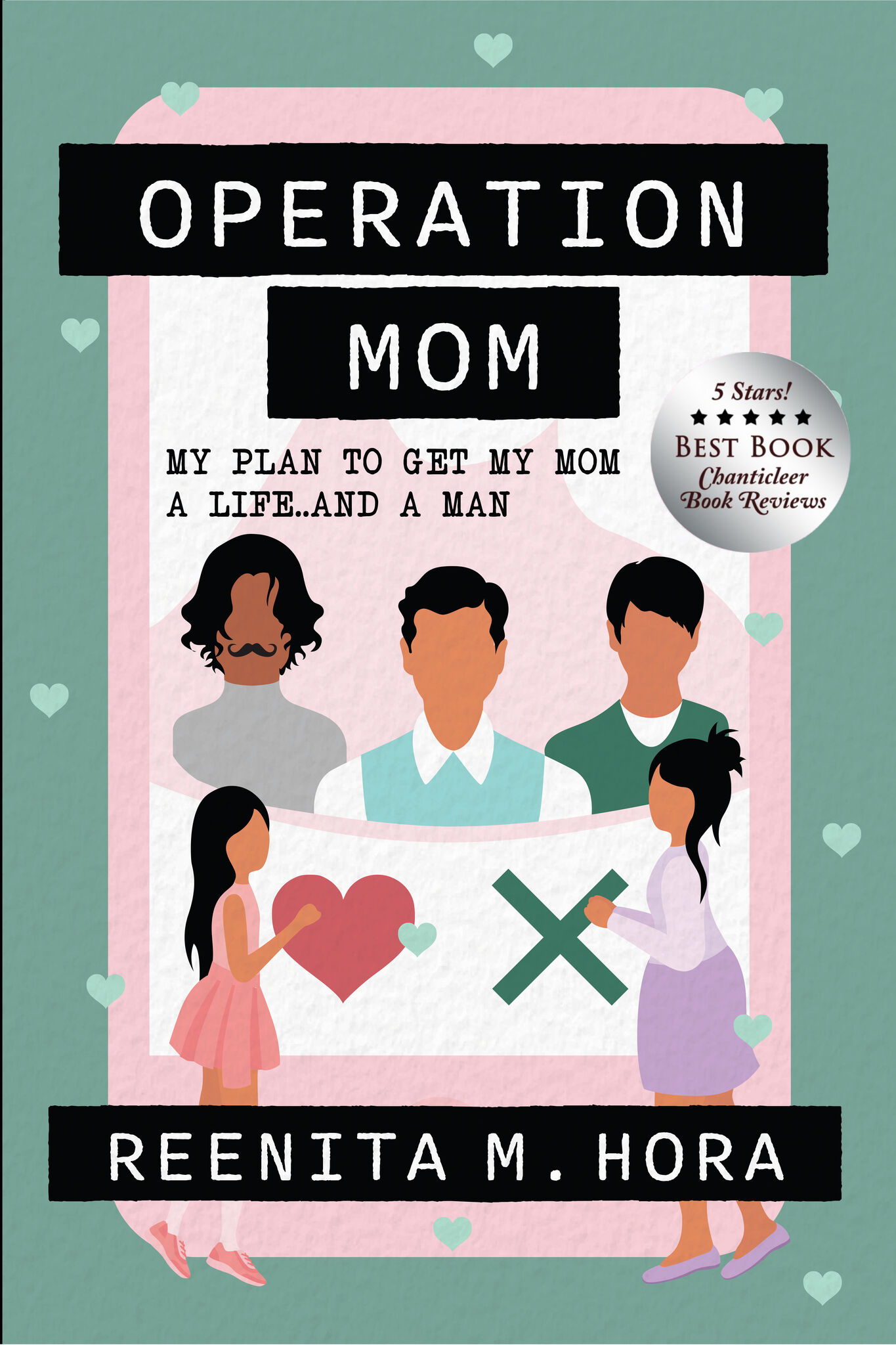 OPERATION MOM - HOW I GOT MY MOTHER A LIFE AND A MAN