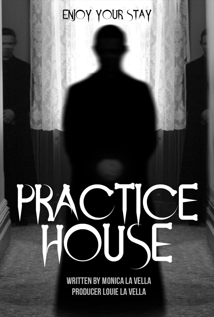 PRACTICE HOUSE