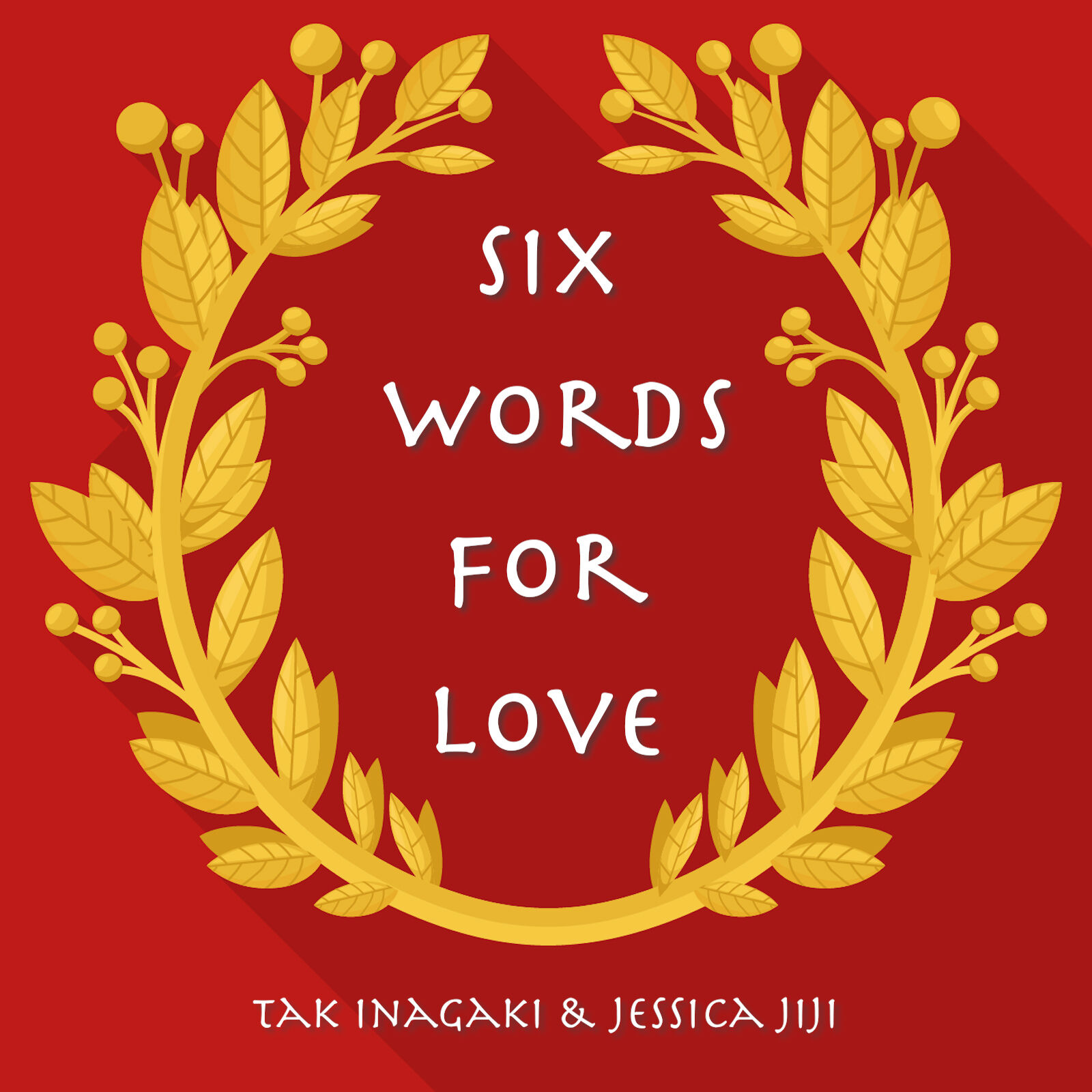 6 WORDS FOR LOVE (TAK INAGAKI & JESSICA JIJI)