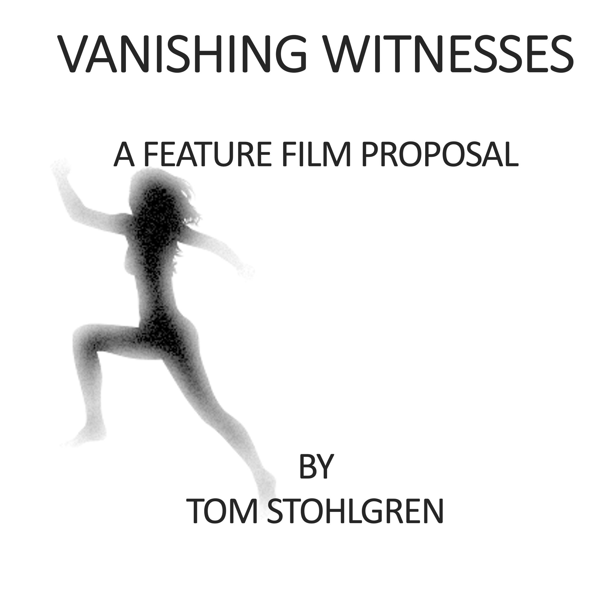 VANISHING WITNESSES