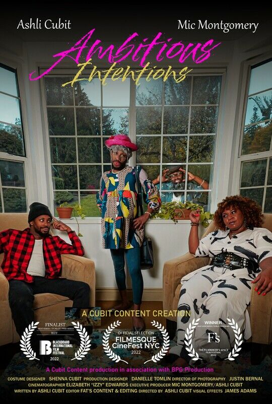 AMBITIOUS INTENSIONS|  "CAN WE TALK?"| PILOT