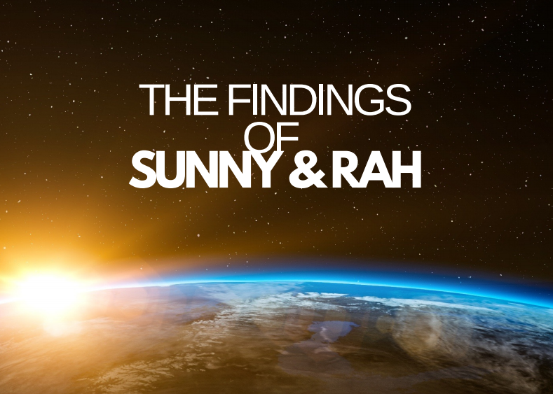 THE FINDINGS OF SUNNY & RAH