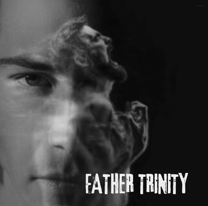 FATHER TRINITY
