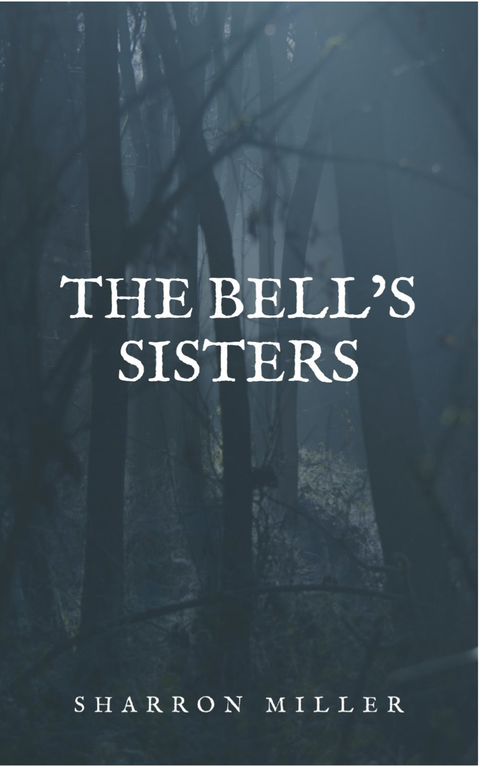 THE BELL’S SISTERS 