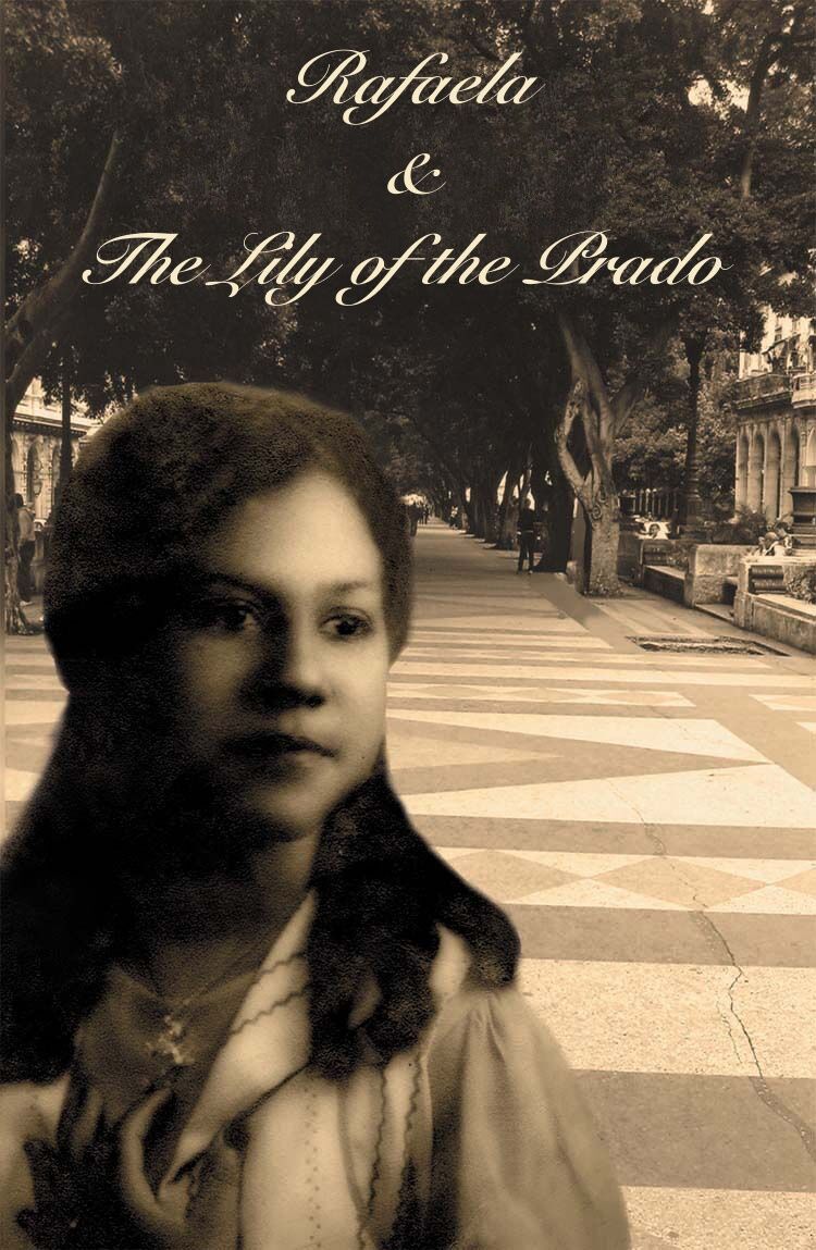 RAFAELA & THE LILY OF THE PRADO 