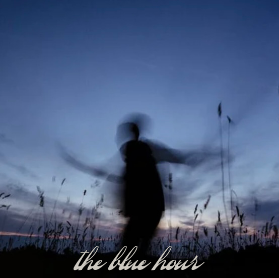 THE BLUE HOUR