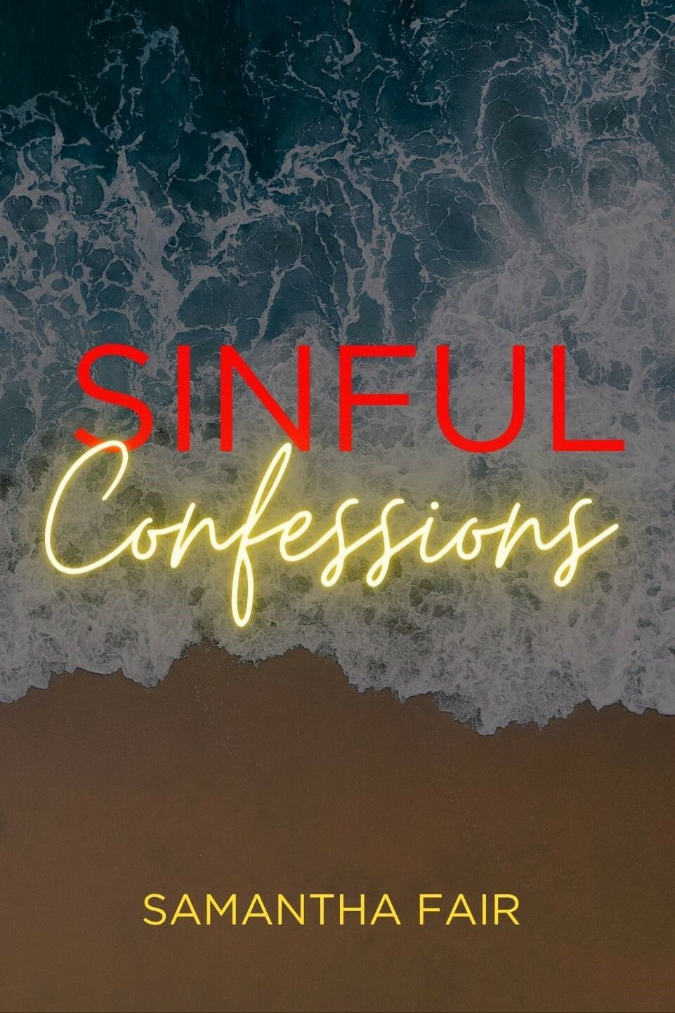 SINFUL CONFESSIONS