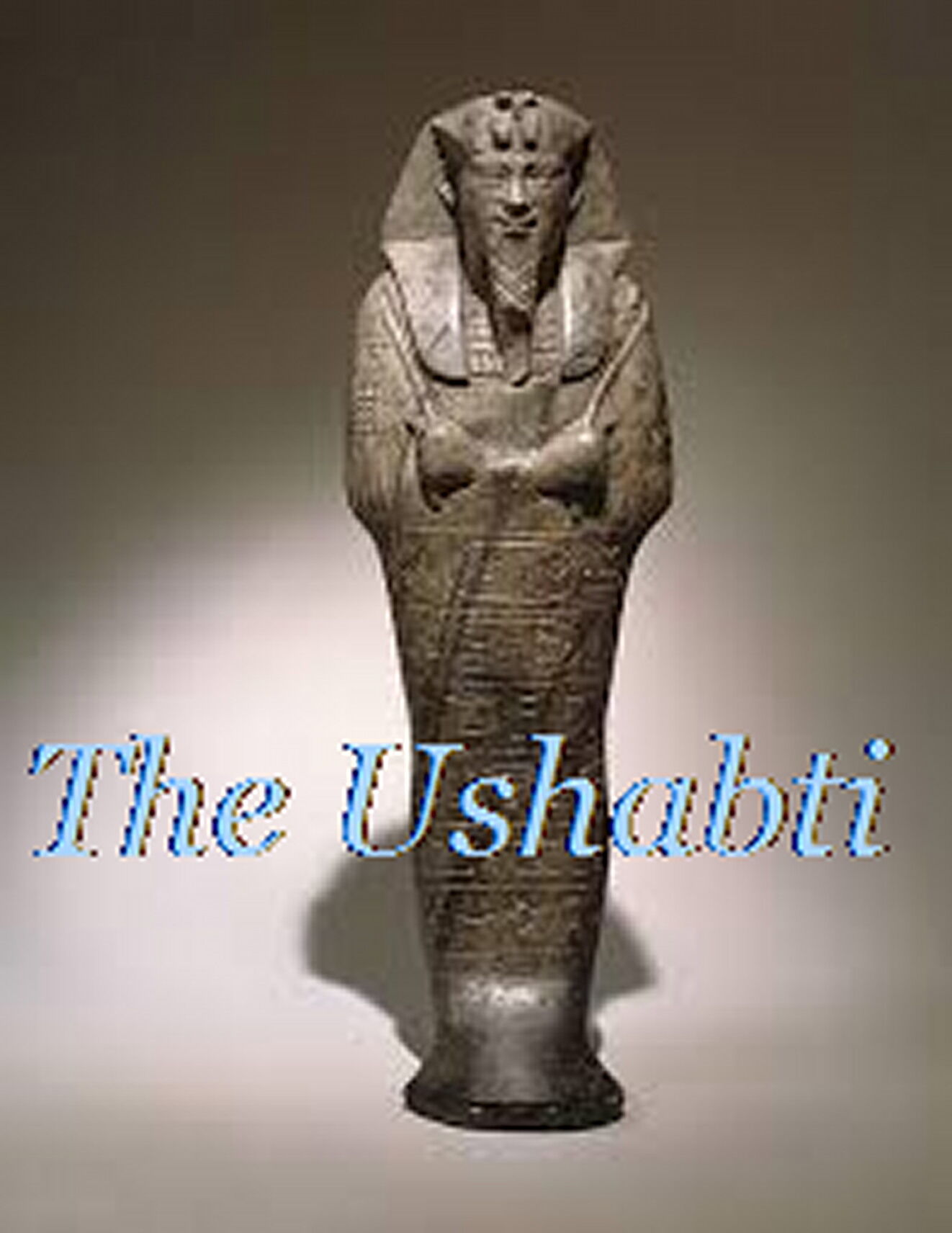 THE USHABTI