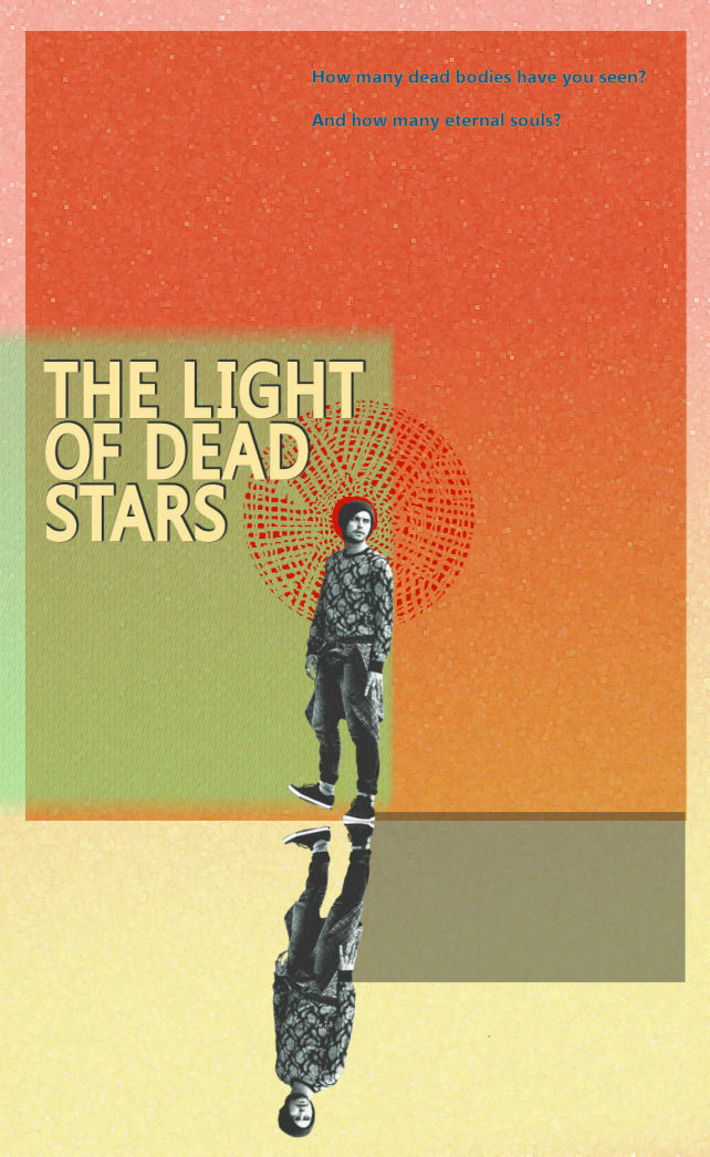 THE LIGHT OF DEAD STARS