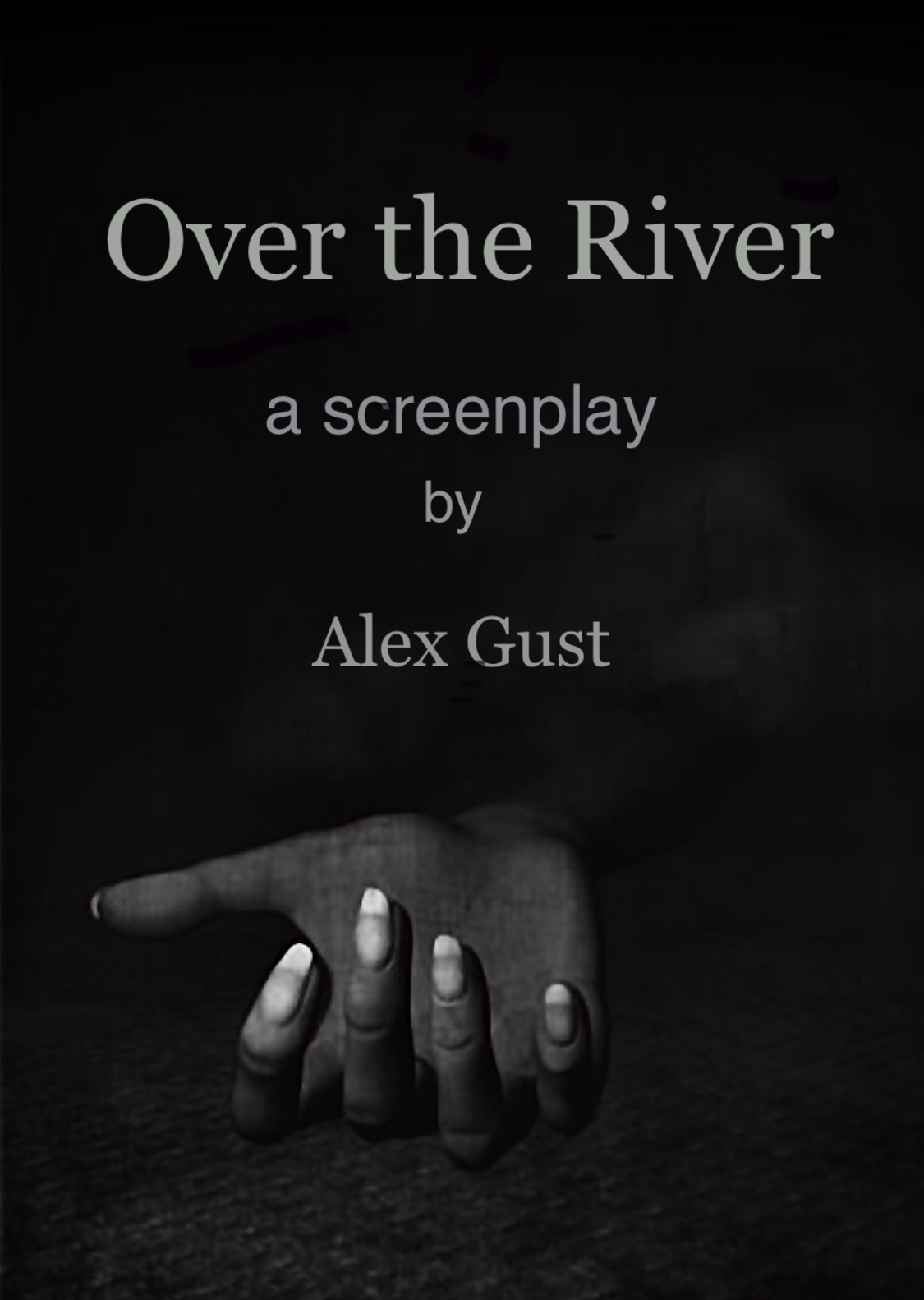 OVER THE RIVER