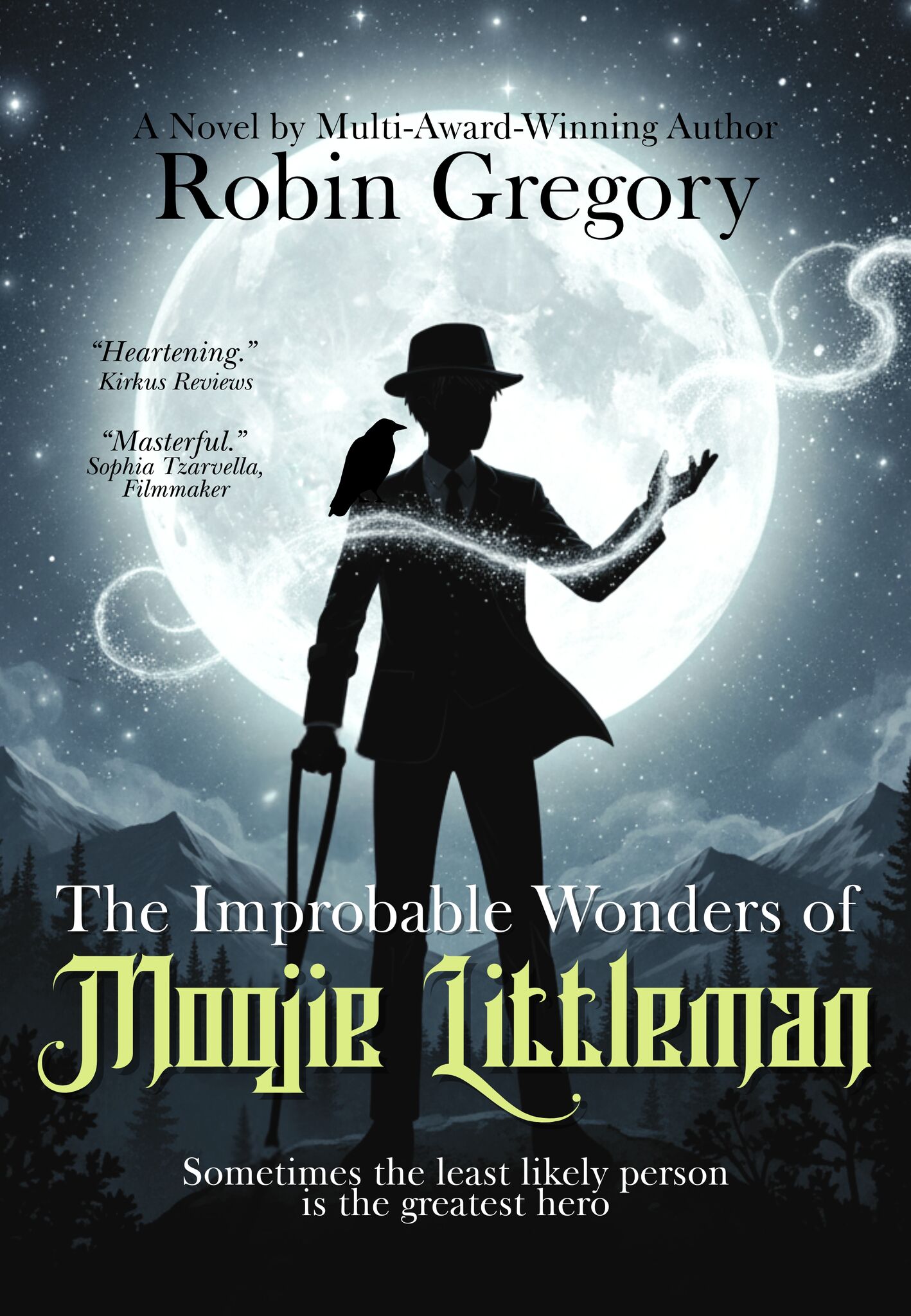 THE IMPROBABLE WONDERS OF MOOJIE LITTLEMAN