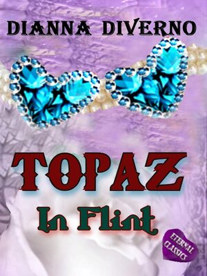 TOPAZ IN FLINT