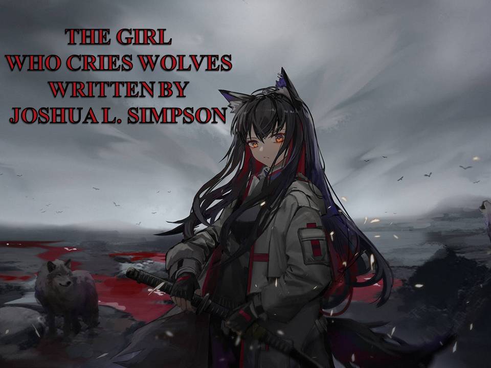 THE GIRL WHO CRIES WOLVES