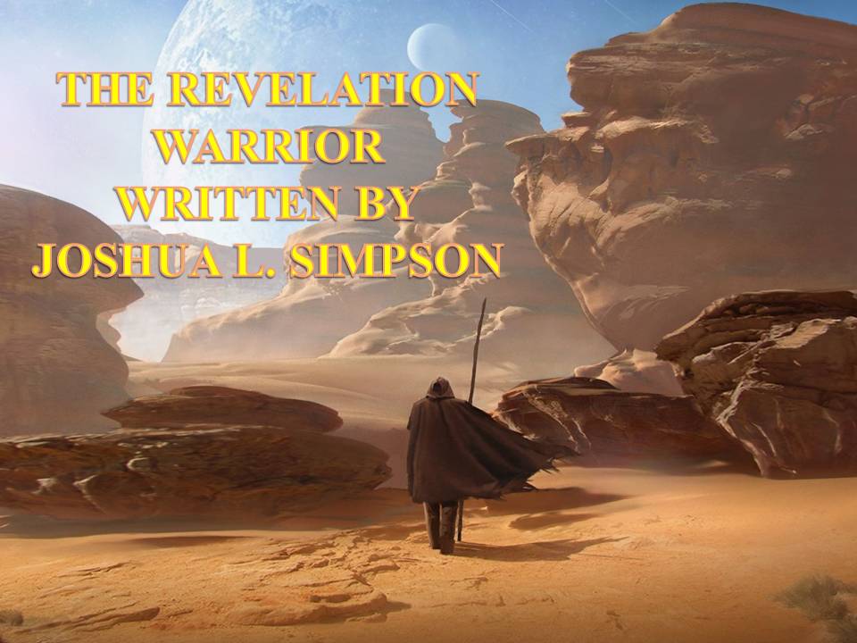 THE REVELATION WARRIOR