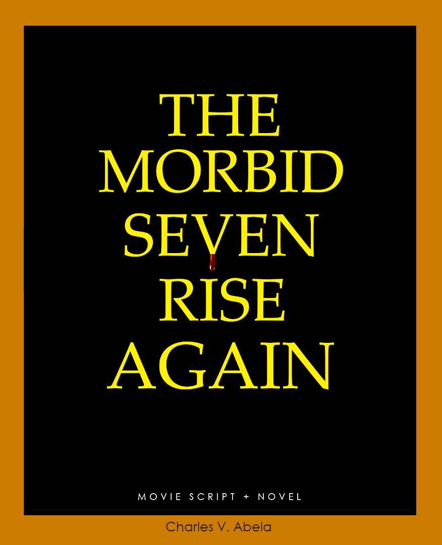 THE MORBID SEVEN RISE AGAIN