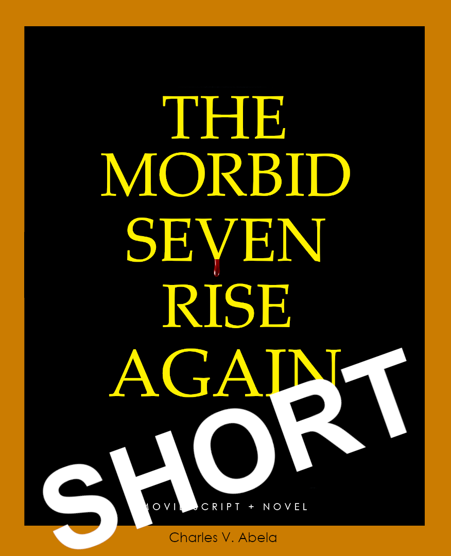 THE MORBID SEVEN RISE AGAIN