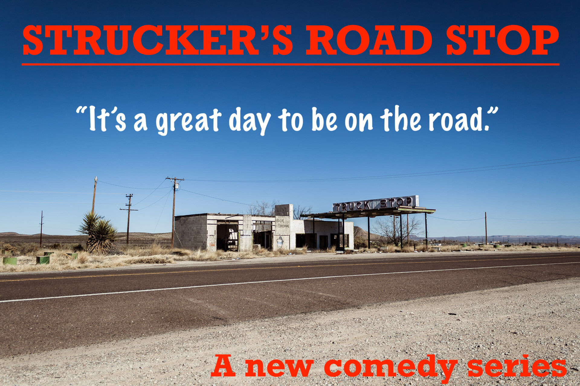 STRUCKER'S ROAD STOP