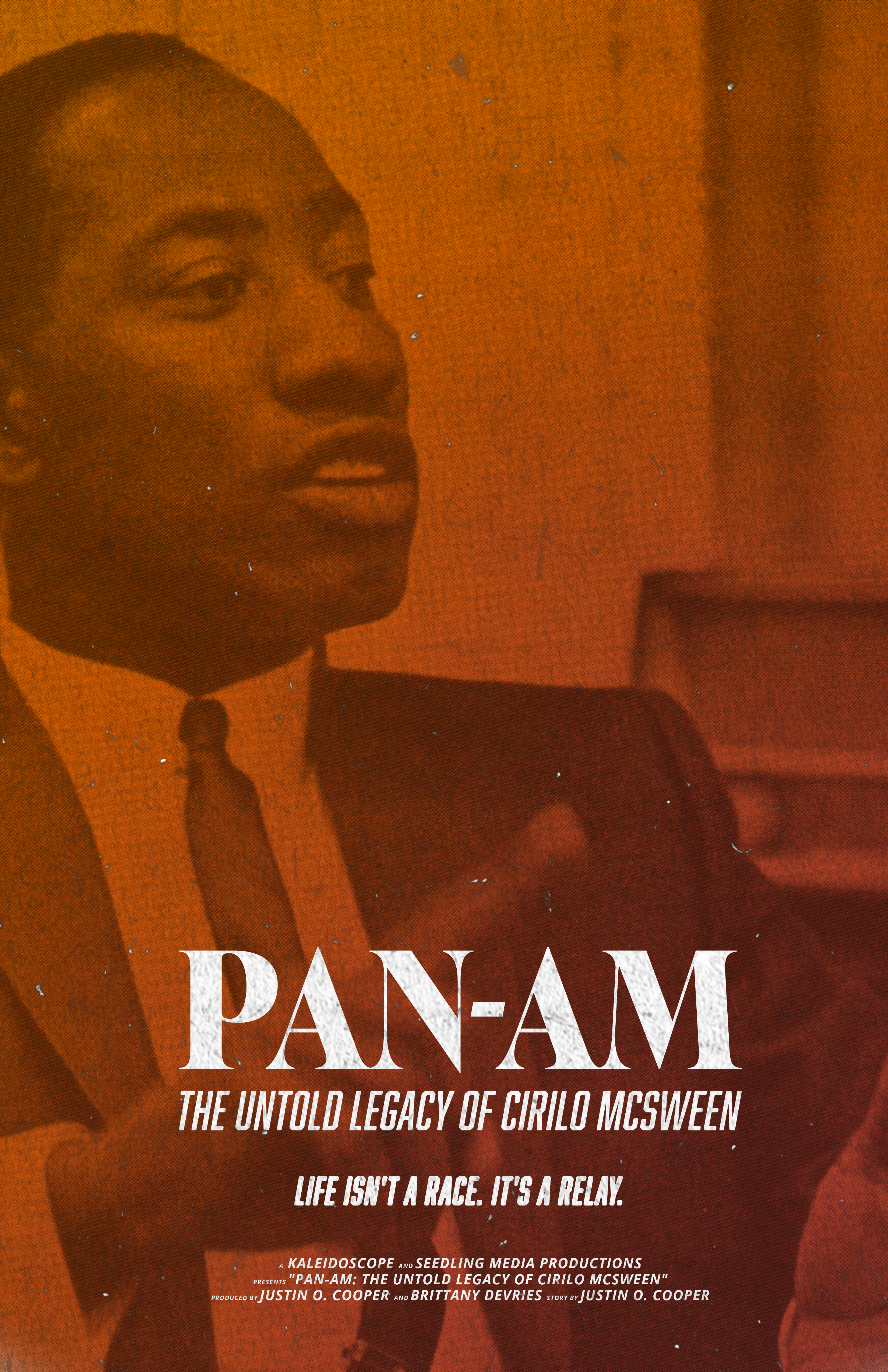 PAN-AM: THE UNTOLD LEGACY OF CIRILO MCSWEEN
