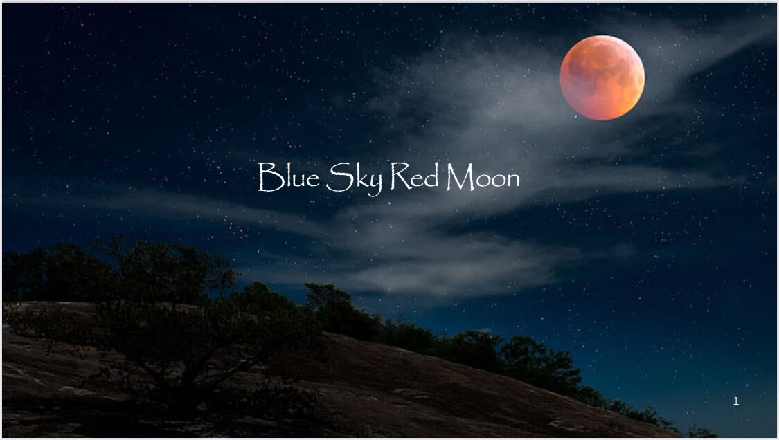 BLUE SKY RED MOON